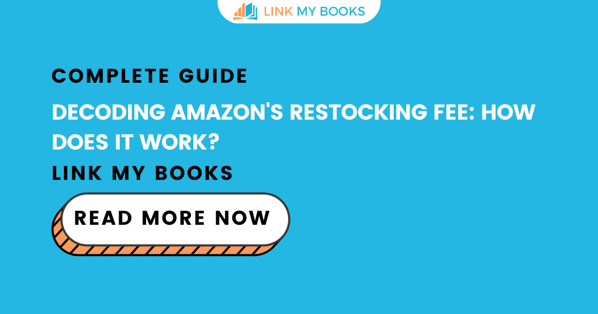Decoding Amazon's Restocking Fee How Does It Work?